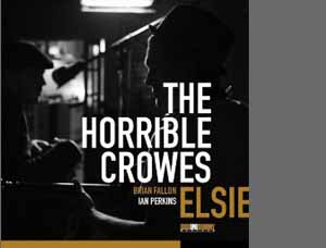 The Horrible Crows - Elsie